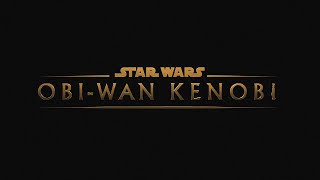 OBI-WAN KENOBI Official Title Reveal Teaser | Disney+