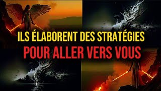 Ils élaborent des stratégies pour se rapprocher de vous et se préparent au pire. 😳