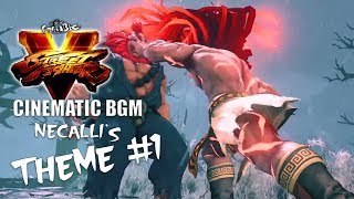 Cinematic BGM | Necalli's Theme 1 (Street Fighter V)