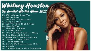 Whitney Houston Greatest Hits Full Album NO ADS  - Top 20 Best Songs of Whitney Houston 2022