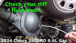 Check your rear diff fluid level!  2024 Chevy 2500HD 6.6L Gas