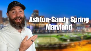 A Local's Guide To Living In Ashton-Sandy Spring, Maryland