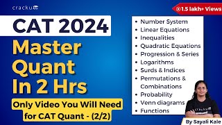 CAT 2024 Quant Complete Revision Part-2 | Master Every CAT Quantitative Aptitude Topics in 2 Hours