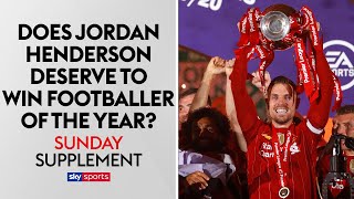 Does Jordan Henderson deserve to win footballer of the year? | Sunday Supplement Full Show