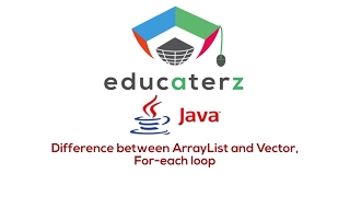 Java Programming Tutorial - 28 Difference between ArrayList and Vector, For-each loop