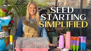 SEED STARTING SIMPLIFIED! Easy Tips and Tricks for Seed Starting Successfully!