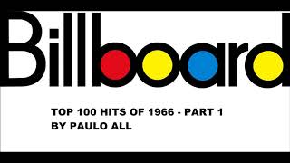 BILLBOARD - TOP 100 HITS OF 1966 - PART 1/4
