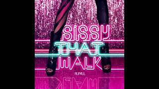 RuPaul - Sissy That Walk [Ranny's Club Mix]