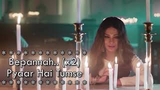 Bepannah   Title Song Duet Version   Video Song   Original Soundtrack   Rahul Jain & Roshni Shah