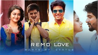 #remo !❤🦋||#sivakarthikeyan|| #keerthysuresh ||#love ||#statustamil #statusvideo #status