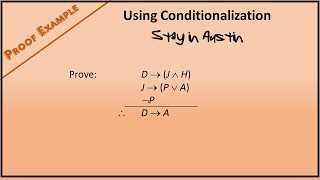 Boolean Proof Example 6: Conditionalization