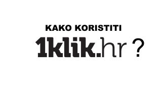 Kako koristiti 1klik.hr?