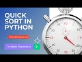 Quick Sort Algorithm in Python With Program