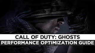 Call of Duty: Ghosts - How To Fix Lag/Get More FPS and Improve Performance