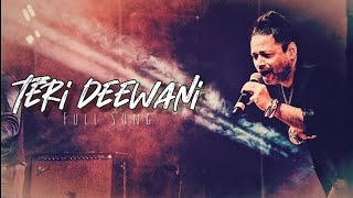 Teri Deewani Full Song Kailash Kher Super Hit Songs is Bollywood