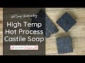 High Temp Hot Process Castile Soap