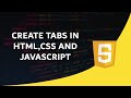 Create Tabs using HTML,CSS and JavaScript