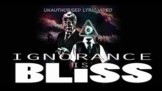 Ignorance is Bliss - Thundamentals (Unauthorised Lyric Video)