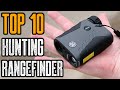 TOP 10 BEST RANGEFINDER FOR HUNTING 2020