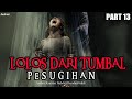 KISAH MISTERI - SELAMAT DARI TUMBAL PESUGIHAN - PART 13 - AUTHOR RAMDAN NAHDI