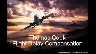 Thomas Cook flight delay compensation