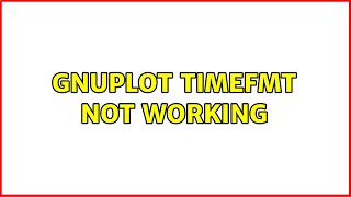 Ubuntu: Gnuplot timefmt not working