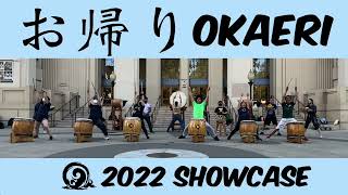 Cal Raijin Taiko 2022 Showcase: Okaeri お帰り