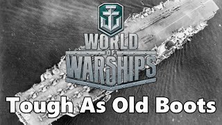 World of Warships - Tough As Old Boots