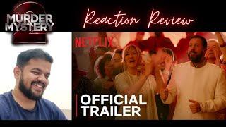 Murder Mystery 2 Trailer Reaction Review | Netflix