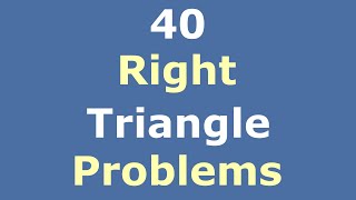 40 Right Triangle Trigonometry Problems | SOH-CAH-TOA | Reference Angles