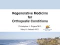 Webinar on Regenerative Medicine for Orthopedic Conditions by Dr. Mary A. Ambach