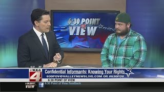 Confidential Informants: Knowing Your Rights