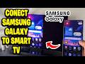 Connect Samsung Galaxy Android Phone To Smart TV - Tutorial