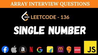 Single Number - Leetcode 136 | Efficient XOR Solution in JavaScript