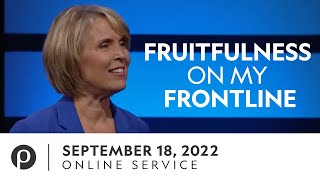 Fruitfulness on My Frontline | Sandra Ryan | 09.18.22