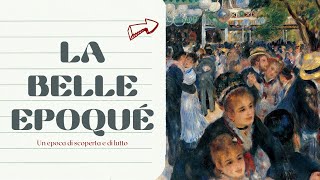 LA BELLA EPOQUE: UN VIAGGIO IMMERSO NELLA STORIA.