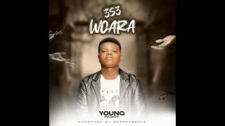 Young Paddy-3s3 Woara(Audio Slide)