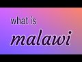 Malawi - 18 English Vocabulary Flashcards