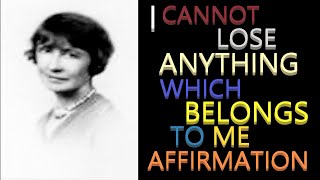 There Is No Loss in Divine Mind Afffirmation | Florence Scovel Shinn