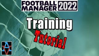 FM22 TUTORIAL: SETTING UP TRAINING! - A Beginner's Guide to Football Manager 2022 Tutorial