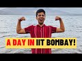 Adventure in IIT Bombay !! Vlog