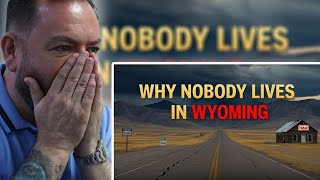 BRITS React to Why Does Nobody Live in Wyoming? The Shocking Truth!