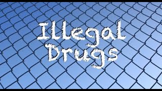 Illegal Drugs  Some Practical Guidelines | CRP