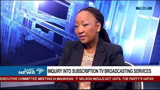 Inquiry into subscription TV broadcasting service - Botlenyana Mokhele