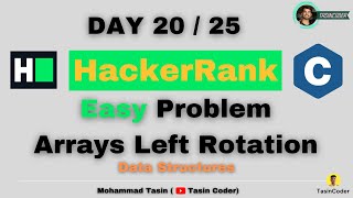 Left Rotation | Data Structures | HackerRank | Tasin Coder | #hackerrank #day20