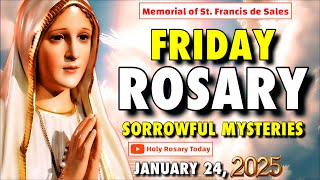 Rosary Friday || Sorrowful Mysteries of the Rosary || Holy Rosary TODAY January 24, 2025