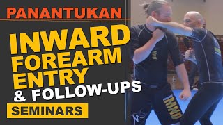 Panantukan: Inward Forearm Entry \u0026 Follow-Ups