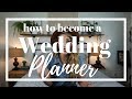 How to Become a WEDDING PLANNER