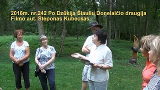 2016 07 30 nr. 242 Po Dzūkiją. F. aut. Steponas Kubeckas