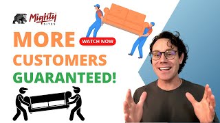 How to Get More Customers for Your Moving Business - 6 Easy Tips